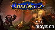 Undermaster spielen